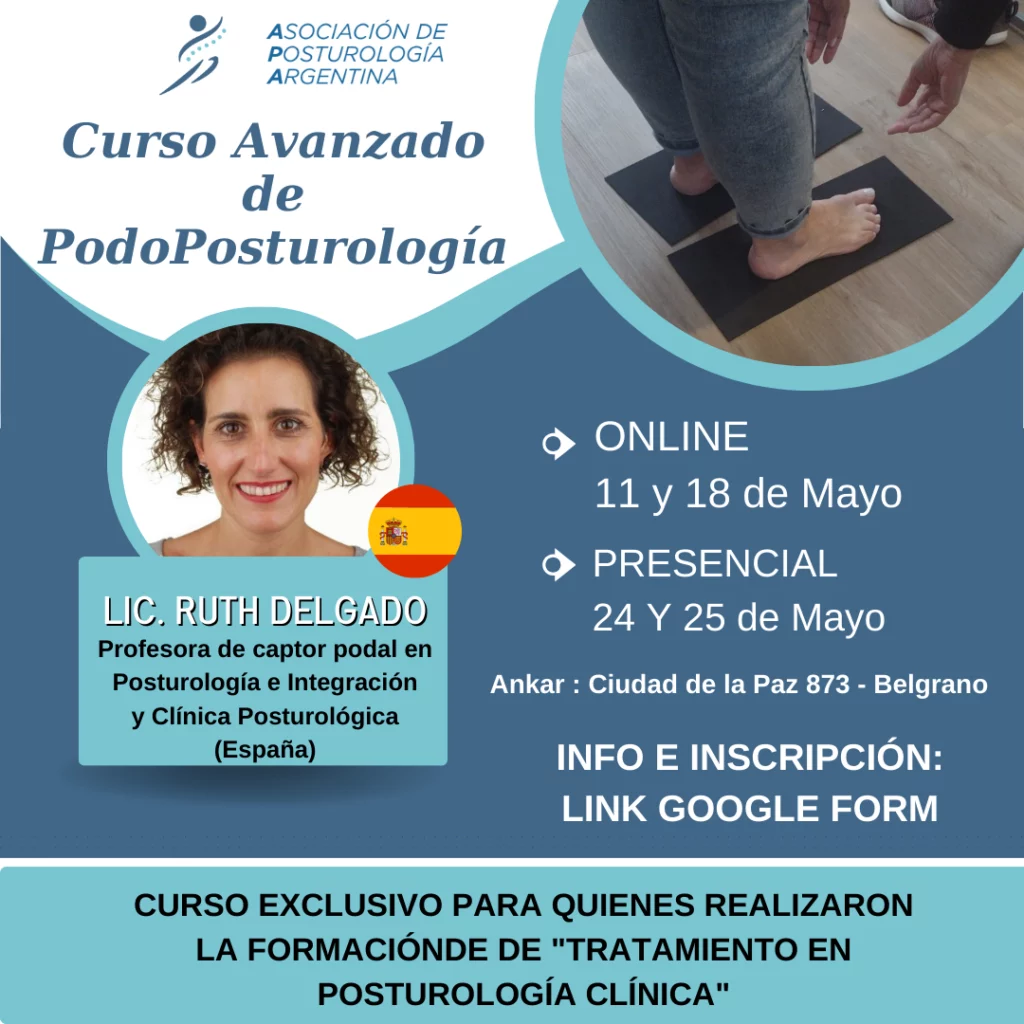 CURSO AVANZADO DE PODOPOSTUROLOGÍA 2024